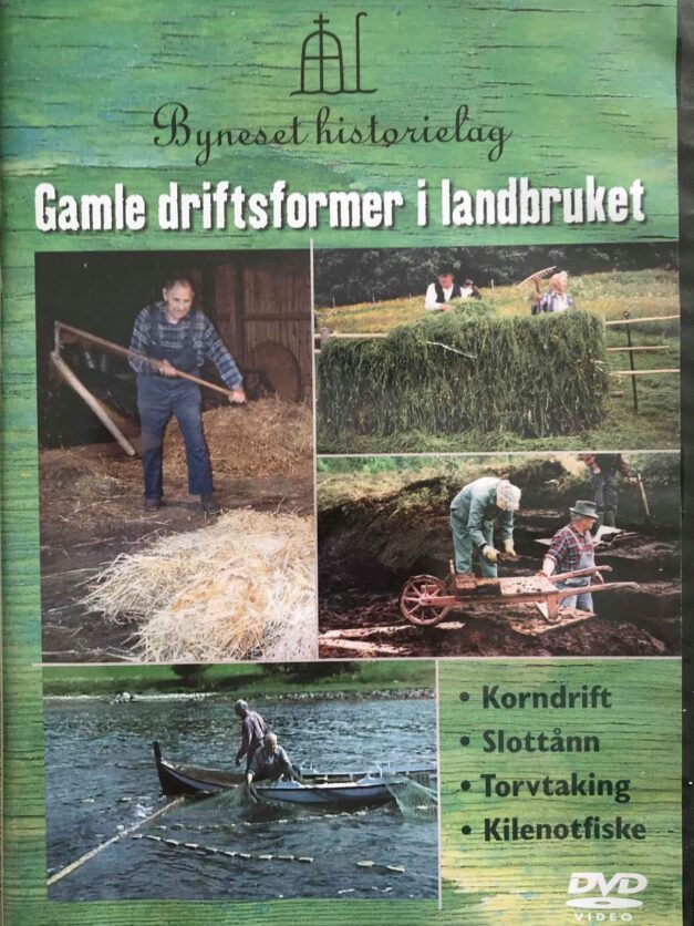 Gamle driftsformer i landbruket - Torvtaking, korndrift, slåttonn og kilnotfiske