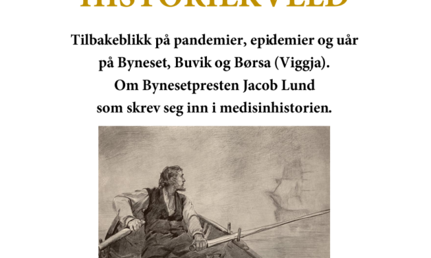 Invitasjon til historiekveld om Bynes-presten Jacob Lund i Byneset kirke 5. februar kl 1900.